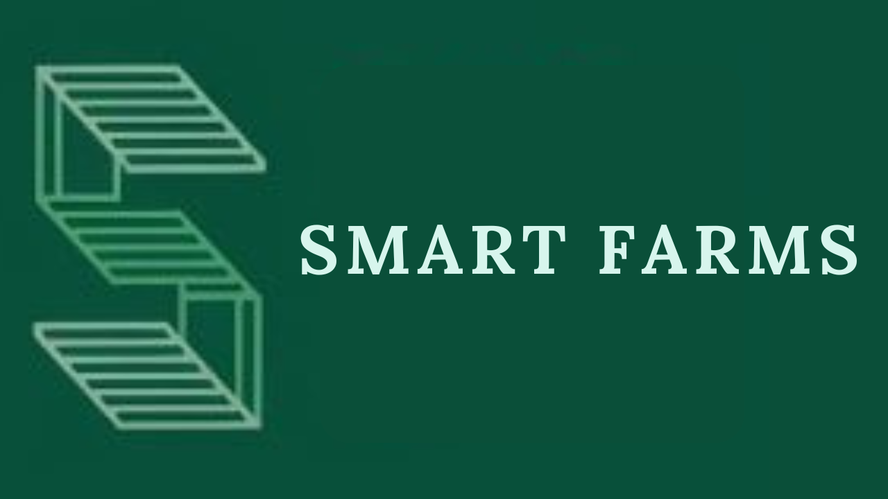 Smart Farms